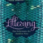 Lillesang - Das Geheimnis der dunklen Nixe (Nina Blazon)